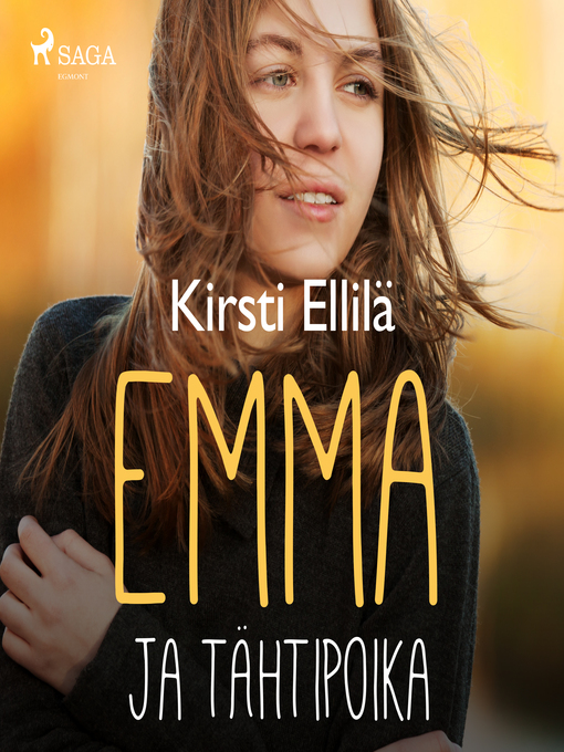 Title details for Emma ja tähtipoika by Kirsti Ellilä - Wait list